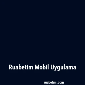 Ruabetim Mobil Uygulama