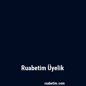 Ruabetim Üyelik